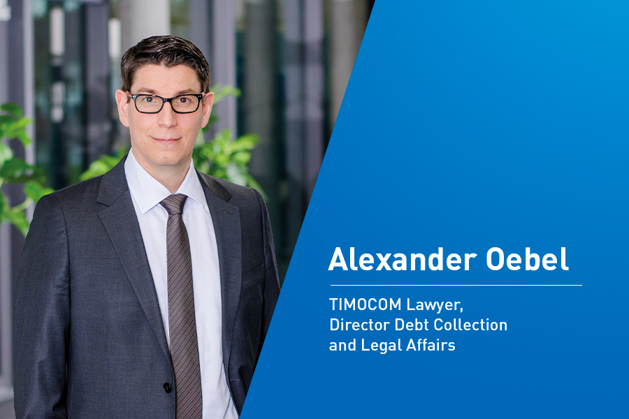 Interjú Alexander Oebellel, a TIMOCOM ügyvédjével és a Director Debt Collection & Legal Affairs posztot betöltő munkatársával